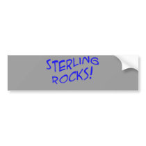 Sterling Rocks! Bumper Sticker bumper stickers