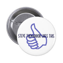 "Steve TheWarrior Likes This" Button