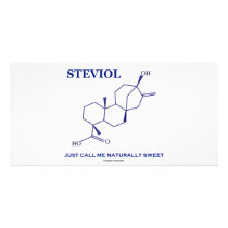 Steviol (Chemistry) Just Call Me Naturally Sweet Photo Cards