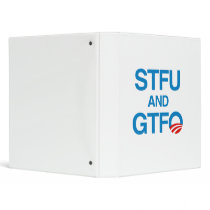 STFU AND GTFO BINDERS