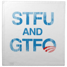 STFU AND GTFO Faded.png Cloth Napkins