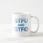STFU AND GTFO Faded.png Coffee Mug