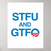 STFU AND GTFO POSTERS