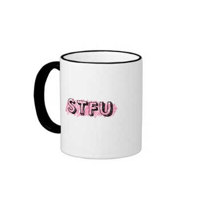 Mug Of Stfu