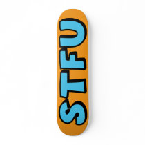 STFU SKATE DECKS