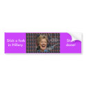 Stick a fork in Hillary. She's done! bumper stickers