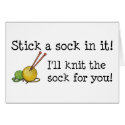 Stick a sock in it! Card