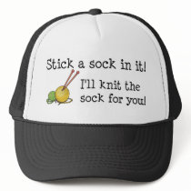 Stick a sock in it! Hat