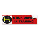Stick Driver in Training bumper stickers