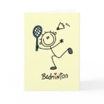 Stick Figure Badminton T-shirts and Gifts Greeting Cards