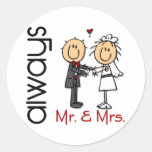 Stick Figure Wedding Couple Mr. & Mrs. Always Round Stickers