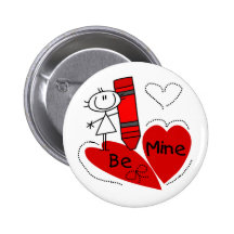 Stick Girl Be Mine Valentine Buttons