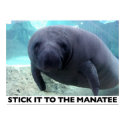 PEGÚELO al cartel del MANATEE posters by teebag PEGÚELO al cartel del MANATEE posters