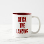 Stick The Landing Mug