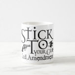 Stick To Your Guns Mugs