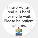 sticker,I have Autismand it is hardfor me...