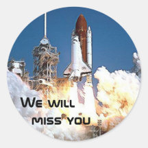 Sticker - We will miss the Space Shuttle 2