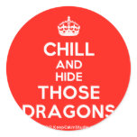 [Crown] chill and hide those dragons  Stickers