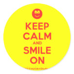 [Smile] keep calm and smile on  Stickers