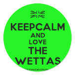 [UK Flag] keepcalm and love the wettas  Stickers
