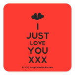 [Two hearts] i just love you xxx  Stickers (square)