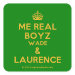 [Crown] me real boyz wade & laurence  Stickers (square)