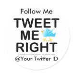 Stickers - Tweet Me Right