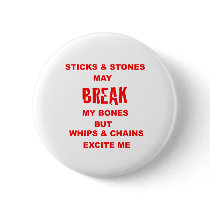 Sticks & Stones May Break My Bones buttons by rogerme Sticks & Stones May Break My Bones buttons