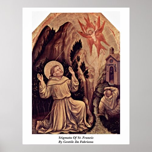 Stigmata Of St. Francis By Gentile Da Fabriano Poster