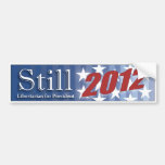 Still 2012 bumper sticker