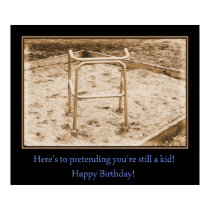 Still a kid...Happy Birthday! posters by DakotaJoan Still a kid...Happy Birthday! posters