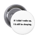 Still Be Sleeping