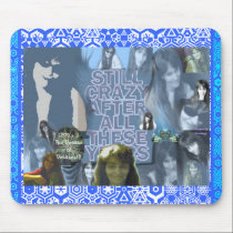 Still Crazy Collage Mousepad