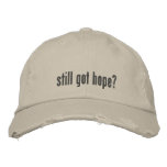 Still got hope? Hat