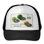 STILL HAVE MY MARBLES AT FIFTY MESH HATS