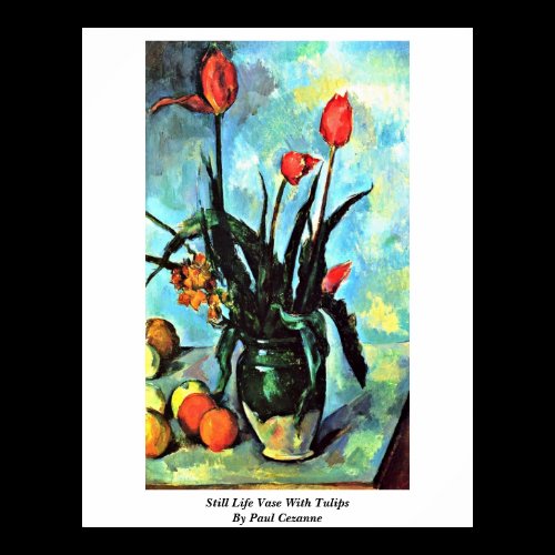 Still Life Vase With Tulips By Paul Cezanne Posters