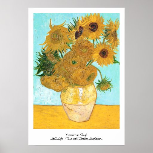 Still Life Vase with Twelve Sunflowers van Gogh Poster Zazzle