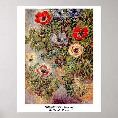 Still Life With Anemones By Claude Monet Posters
