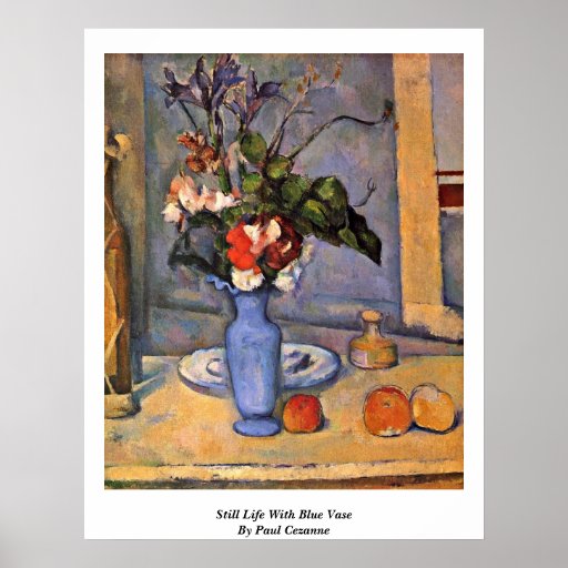 Still Life With Blue Vase By Paul Cezanne Posters