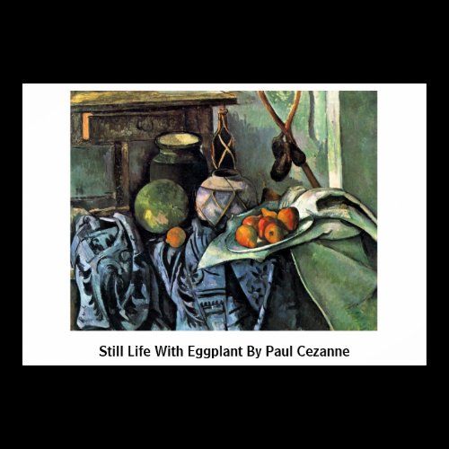 Still Life With Eggplant By Paul Cezanne Print