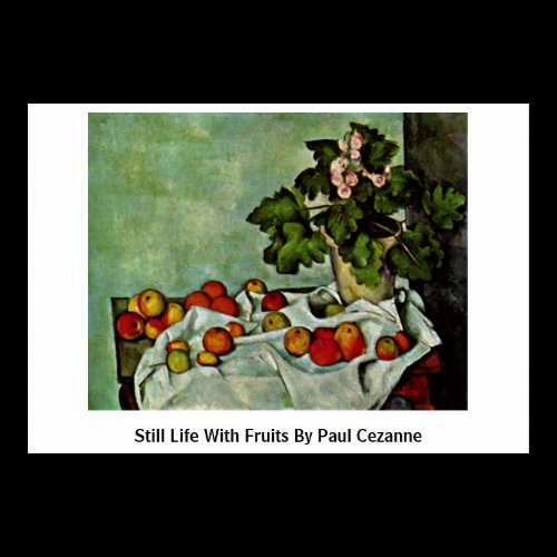 Still Life With Fruits By Paul Cezanne Poster