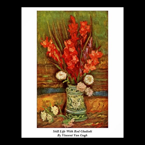 Still Life With Red Gladioli By Vincent Van Gogh Print