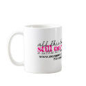 Still No Reason Why lyrics mug