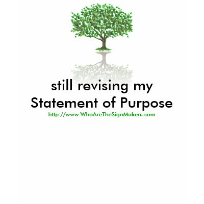 Still Revising My Statement of Purpose Tshirts by MysticFedora