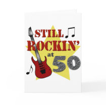 Still Rockin' At 50 Greeting Cards