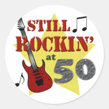 Still Rockin' At 50 Round Sticker