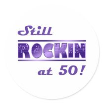 Still Rockin At 50 Stickers