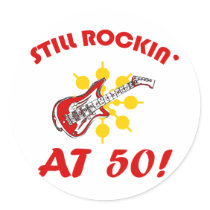 Still Rockin' At 50! Round Stickers
