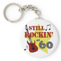 Still Rockin' At 60 Keychains