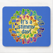 Stimmy Day Mousepads